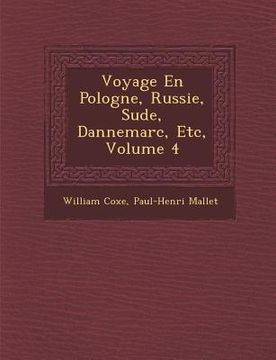 portada Voyage En Pologne, Russie, Su de, Dannemarc, Etc, Volume 4 (in French)