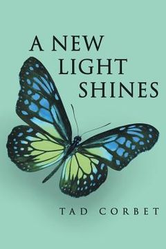 portada A New Light Shines (in English)