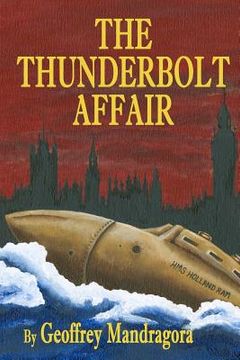 portada the thunderbolt affair (en Inglés)