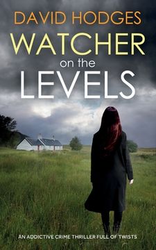 portada WATCHER ON THE LEVELS an addictive crime thriller full of twists