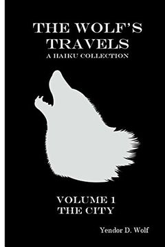 portada The Wolf's Travels: Volume 1: The City