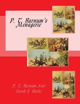 portada P. T. Barnum's Menagerie (en Inglés)