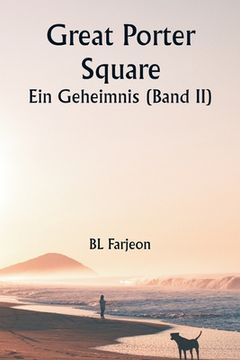 portada Great Porter Square: Ein Geheimnis (Band II) (en Alemán)