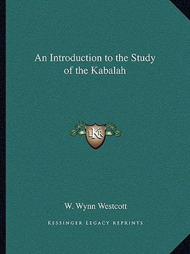 portada an introduction to the study of the kabalah (in English)