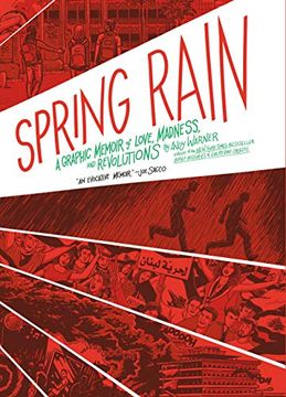 portada Spring Rain: A Graphic Memoir of Love, Madness, and Revolutions 