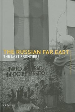 portada the russian far east: the last frontier? (in English)