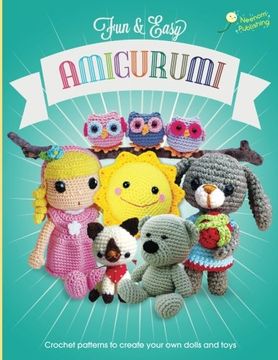 portada Fun and Easy Amigurumi: Crochet patterns to create your own dolls and toys (Volume 1)