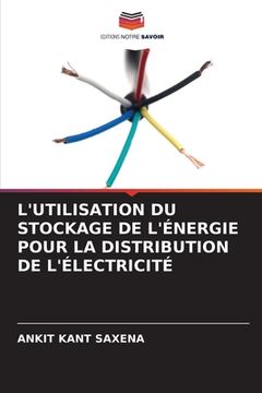 portada L'Utilisation Du Stockage de l'Énergie Pour La Distribution de l'Électricité (in French)