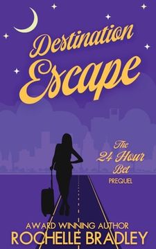 portada Destination Escape (en Inglés)