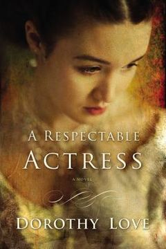 portada A Respectable Actress (en Inglés)