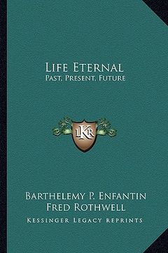 portada life eternal: past, present, future