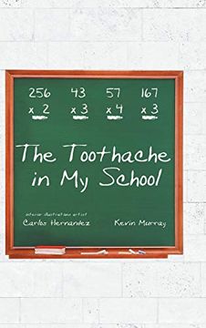portada The Toothache in my School (in English)