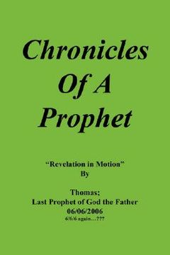 portada chronicles of a prophet: revelation in motion (en Inglés)