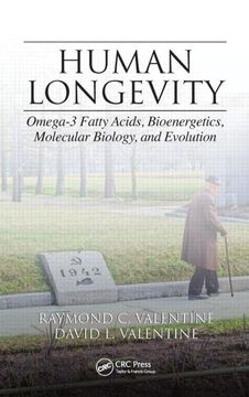 portada Human Longevity: Omega-3 Fatty Acids, Bioenergetics, Molecular Biology, and Evolution (en Inglés)