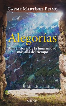 portada Alegorías: Una Historia de la Humanidad más Allá del Tiempo (Varia) (in Spanish)