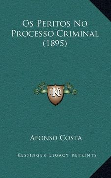 portada Os Peritos no Processo Criminal (1895) (en Portugués)