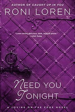 portada Need you Tonight (a Loving on the Edge Novel) (en Inglés)