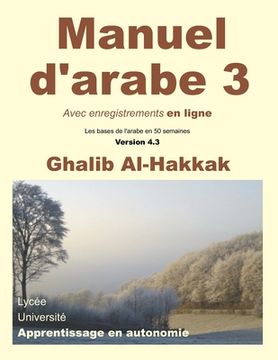portada Manuel d'arabe en ligne - Tome III - Version 4: Livre + enregistrements en ligne (en Francés)