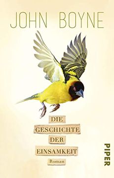 portada Die Geschichte der Einsamkeit: Roman (en Alemán)
