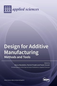 portada Design for Additive Manufacturing: Methods and Tools (en Inglés)