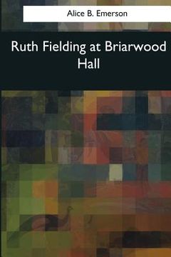 portada Ruth Fielding at Briarwood Hall (in English)