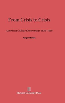 portada From Crisis to Crisis (en Inglés)