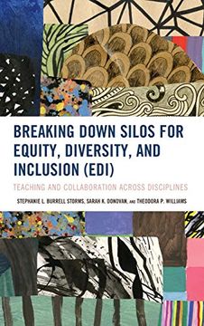 portada Breaking Down Silos for Equity, Diversity, and Inclusion (Edi): Teaching and Collaboration Across Disciplines (in English)