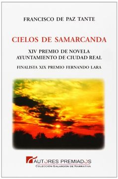 portada Cielos de Samarcanda (Xiv Premio de Novela Ayuntamiento de Ciudad Real)