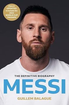 portada Messi: The Must-Read Biography of the World cup Champion 