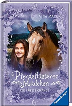 portada Pferdeflüsterer-Mädchen, Band 5: Die Zweite Chance (Pferdeflüsterer-Mädchen, 5) (en Alemán)