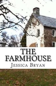 portada The Farmhouse: A Supernatural Thriller (en Inglés)