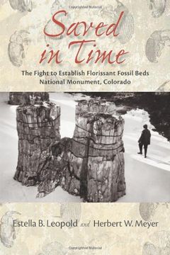 portada Saved in Time: The Fight to Establish Florissant Fossil Beds National Monument, Colorado (en Inglés)