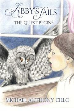 portada Abby's Tails: The Quest Begins (en Inglés)
