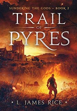 portada Trail of Pyres: Sundering the Gods Book two (2) (in English)