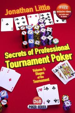 portada secrets of professional tournament poker, volume 2: stages of the tournament (en Inglés)
