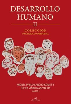 Libro Desarrollo Humano ii, Miguel Sancho Gomez,, ISBN 9788415965633.  Comprar en Buscalibre