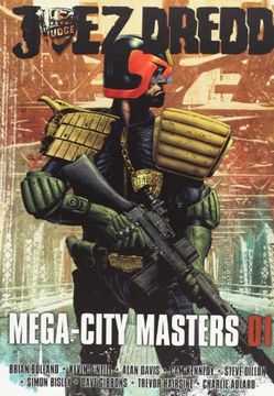 portada Juez Dredd 01 Mega-City Masters (Juez Dredd
