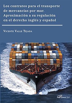 portada Los contratos para el transporte de mercancías por mar