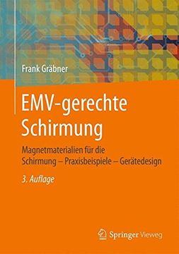portada Emv-Gerechte Schirmung: Magnetmaterialien für die Schirmung - Praxisbeispiele - Gerätedesign (in German)