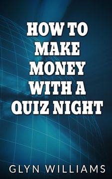 portada How to Make Money With A Quiz Night: How to make money part time as a quiz night host