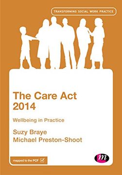 portada The Care act 2014: Wellbeing in Practice (Transforming Social Work Practice Series) (en Inglés)