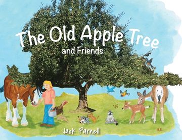 portada The Old Apple Tree and Friends (en Inglés)
