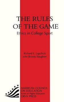 portada Rules of the Game: Ethics in College Sport