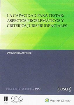 portada Capacidad de Testar: Aspectos Problemáticos y (in Spanish)