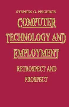 portada Computer Technology and Employment: Retrospect and Prospect (en Inglés)