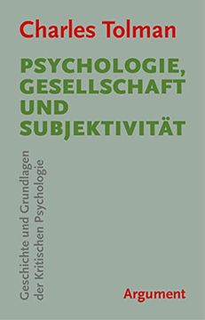 portada Psychologie, Gesellschaft und Subjektivität: Geschichte und Grundlagen der Kritischen Psychologie (en Alemán)