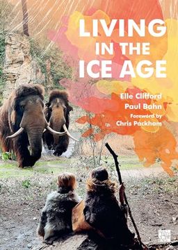 portada Living in the Ice Age (en Inglés)