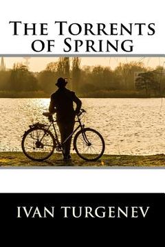 portada The Torrents of Spring: (also known as Spring Torrents) (en Inglés)