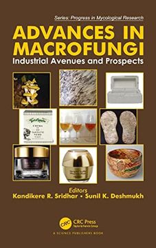 portada Advances in Macrofungi: Industrial Avenues and Prospects (Progress in Mycological Research) (en Inglés)