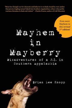 portada Mayhem in Mayberry: Misadventures of a P.I. in Southern Appalachia (en Inglés)